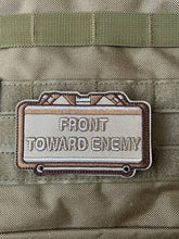 Load image into Gallery viewer, FRONT TOWARD ENEMY - PATCH
