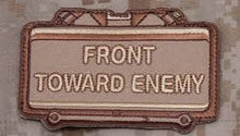 Load image into Gallery viewer, FRONT TOWARD ENEMY - PATCH
